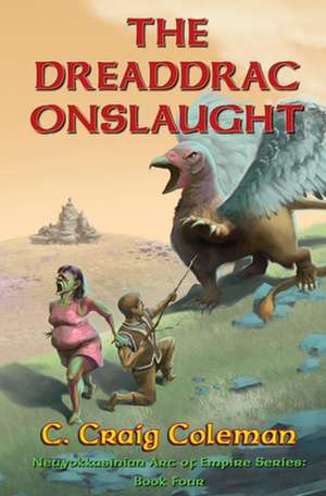 The Dreaddrac Onslaught de MR C. Craig Coleman