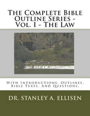 The Complete Bible Outline Series de Dr Stanley Ellisen Th D.