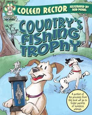 Country's Fishing Trophy de Coleen Rector