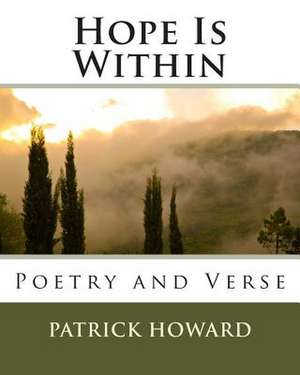 Hope Is Within de Patrick Howard