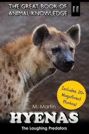 Hyenas de M. Martin