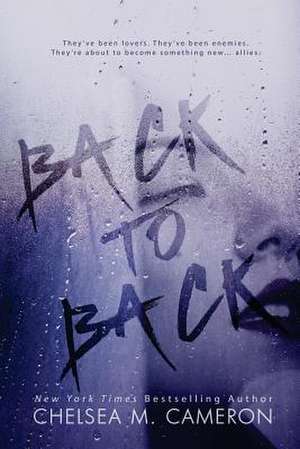 Back to Back de Chelsea M. Cameron