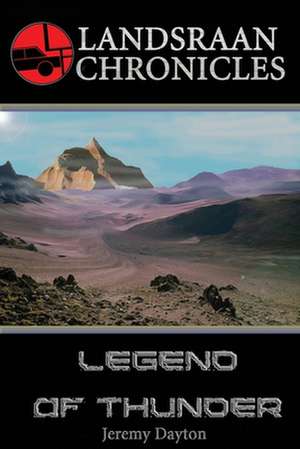 Landsraan Chronicles de Jeremy Quentin Dayton