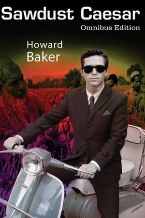 Sawdust Caesar de Howard Baker