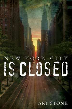 New York City Is Closed de Art Stone