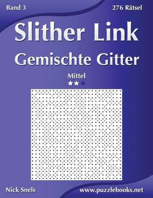 Slither Link Gemischte Gitter - Mittel - Band 3 - 276 Ratsel de Nick Snels