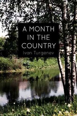 A Month in the Country de Ivan Turgenev