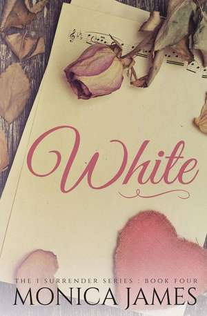 White de Monica James