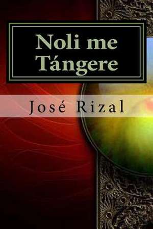 Noli Me Tangere de Jose Rizal