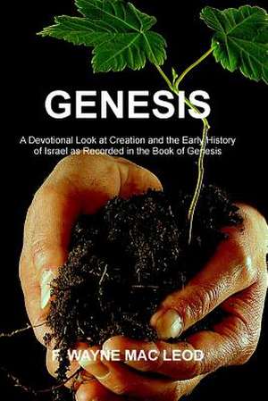 Genesis de F. Wayne Mac Leod