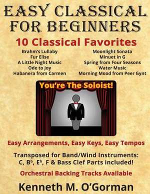 Easy Classical for Beginners de Kenneth M. O'Gorman