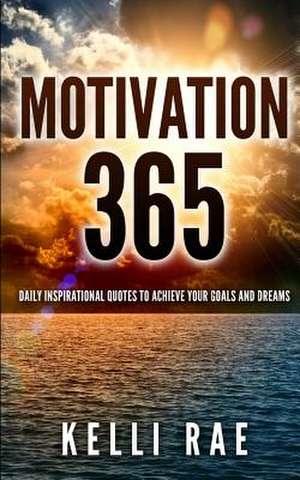 Motivation 365 de Kelli Rae