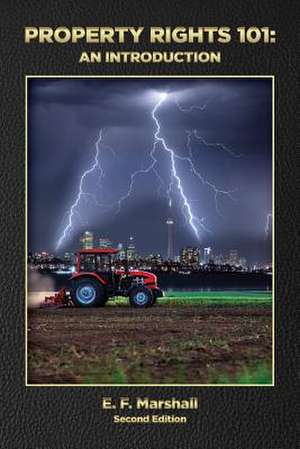 Property Rights 101 de Elizabeth F. Marshall