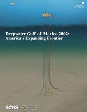 Deepwater Gulf of Mexico 2002 de U. S. Department of the Interior