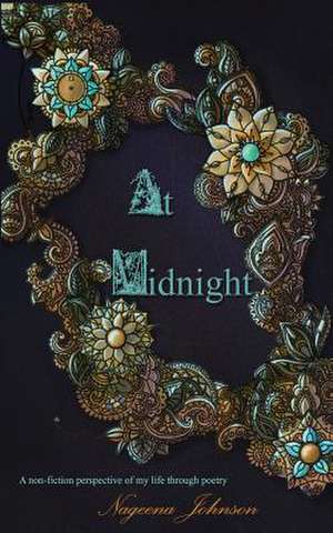 At Midnight de Nageena Johnson