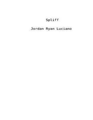 Spliff de Jordan Ryan Luciano