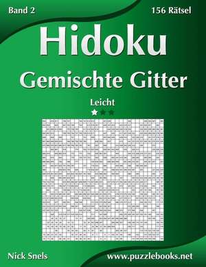 Hidoku Gemischte Gitter - Leicht - Band 2 - 156 Ratsel de Nick Snels