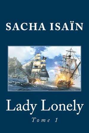 Lady Lonely de Sacha Isain