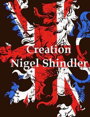 Creation de Nigel Shindler