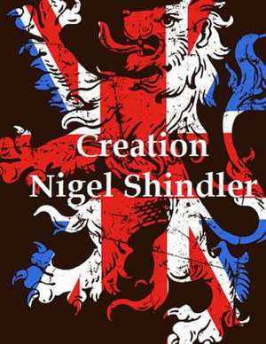 Creation de Nigel Shindler