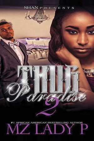 Thug Paradise 2 de Mz Lady P