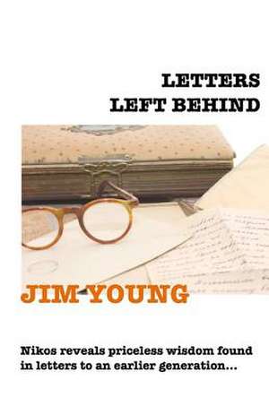 Letters Left Behind de Jim Young