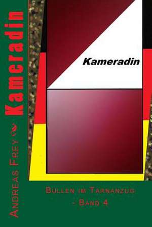 Kameradin de Andreas Frey