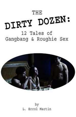 The Dirty Dozen de MR L. Errol Martin