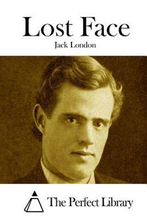 Lost Face de Jack London