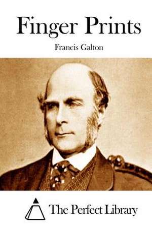 Finger Prints de Francis Galton