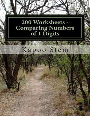 200 Worksheets - Comparing Numbers of 1 Digits de Kapoo Stem