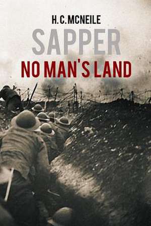 No Man's Land de H. C. McNeile