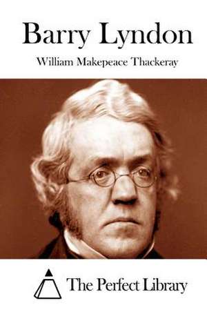 Barry Lyndon de William Makepeace Thackeray