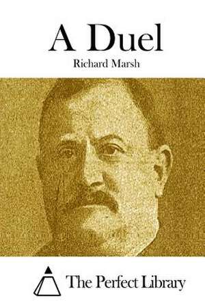 A Duel de Richard Marsh