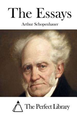 The Essays de Arthur Schopenhauer