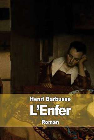 L'Enfer de Henri Barbusse