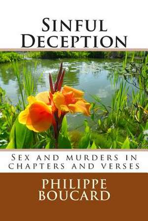 Sinful Deception de Philippe Boucard