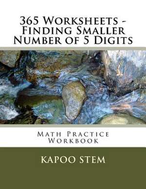 365 Worksheets - Finding Smaller Number of 5 Digits de Kapoo Stem