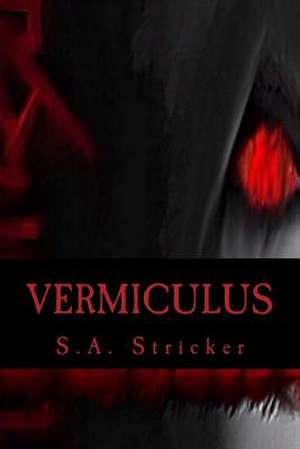 Vermiculus de S. a. Stricker