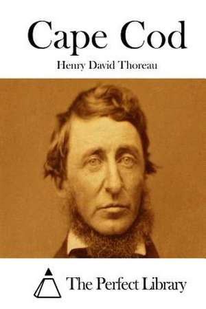 Cape Cod de Henry David Thoreau