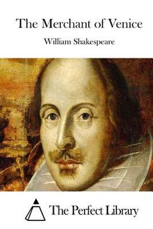 The Merchant of Venice de William Shakespeare