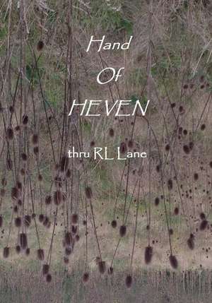 Hand of Heven de Rl Lane