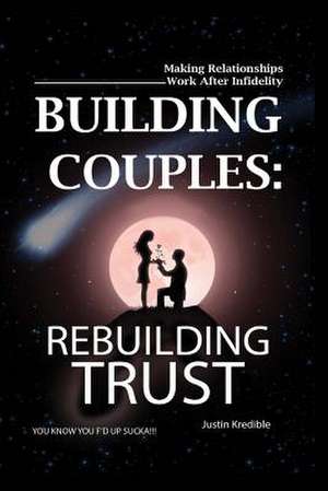 Building Couples de Justin Kredible