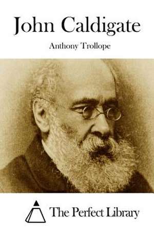 John Caldigate de Anthony Trollope