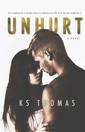 Unhurt de K. S. Thomas