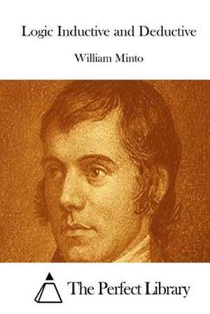 Logic Inductive and Deductive de William Minto