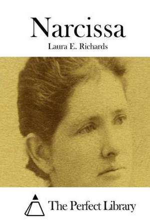 Narcissa de Laura E. Richards