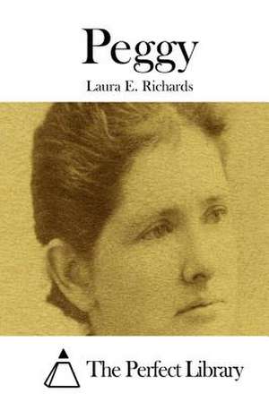 Peggy de Laura E. Richards