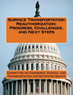 Surface Transportation Reauthorization de Science And Tran Committee on Commerce