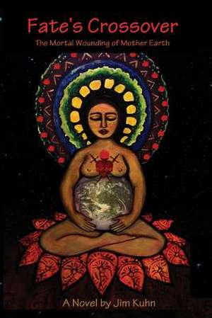 Fate's Crossover de Jim L. Kuhn